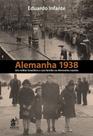 Alemanha 1938 - Um Militar Brasileiro e sua Família na Alemanha Nazista