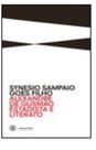 Alexandre de gusmão - estadista e literato - IMPRENSA OFICIAL SP Alexandre de gusmão - estadista e literato - IMPRENSA OFICIAL SP
