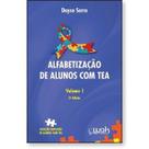 Alfabetização de Alunos com TEA V1 (transtorno do espectro autista) Alfabetização de Alunos com TEA V1 (transtorno do espectro autista)