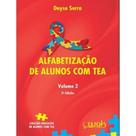 Alfabetização de alunos com TEA - Volume 2 Alfabetização de alunos com TEA - Volume 2