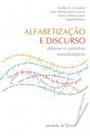 Alfabetização e discurso Alfabetização e discurso