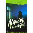 Alguém me viu Aqui - EDITORA LETRA ESPÍRITA Alguém me viu Aqui - EDITORA LETRA ESPÍRITA