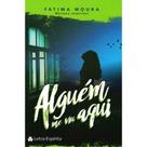 Alguém Me Viu Aqui - Letra Espírita