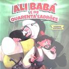 Ali babá e os quarenta ladrões - clássicos ilustrados - Pae Editora