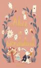 Alice in wonderland - wordsworth collector's editions