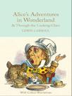 Alice's adventures in wonderland and through the looking-glass Alice's adventures in wonderland and through the looking-glass