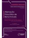 Alienação fiduciária de bens imóveis - 2025