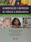 Alimentação e nutrição da infância à adolescência