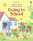 All You Need To Know About Going To School