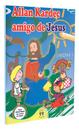 Allan Kardec Amigo de Jesus - Jardim I - Livro Infantil