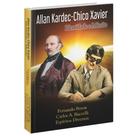 Allan Kardec-Chico Xavier: Identidade e Missão - Livraria Chico Xavier