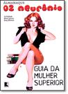 Almanaque 02 Neurônio: Guia da Mulher Superior