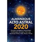 Almanaque Alto Astral 2020 - André Mantovanni