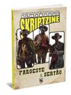 Almanaque Skriptzine - Faroeste e Sertão Almanaque Skriptzine - Faroeste e Sertão