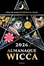 Almanaque Wicca 2026 Almanaque Wicca 2026