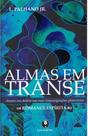 Almas em transe - LACHATRE Almas em transe - LACHATRE