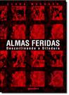 Almas Feridas: Descortinando a Ditadura