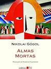 Almas mortas Paperback Figueiredo, Rubens and Gógol, Nikolai Vassílievitch