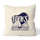 Almofada Books Because Reality Is Overrated