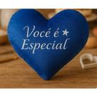 Almofada Coração "Você é Especial" Presente Cheio de Carinho 23x21