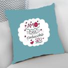Almofada Decorativa Cheia c/ Zíper 25x25 Namorados Amo Cada Pedacinho Seu