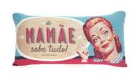 Almofada Mamãe Sabe Tudo 20x40 cm - Zona criativa