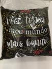 Almofadas 40x40 "você torna meu mundo mais bonito