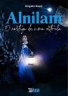 Alnilam: O Castigo de uma Estrela