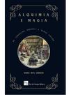 Alquimia e magia de cornelius agrippa a paulo coelho