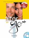 Alter Ego+ 1 - Pack Livre + Version Numerique