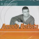 Amado Batista - Os Gigantes - CD Os Grades Sucessos