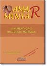 Amamentação: Uma Visão Integral - PULSO EDITORIAL Amamentação: Uma Visão Integral - PULSO EDITORIAL