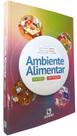 Ambiente alimentar - saúde e nutrição - Editora Rubio