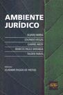 Ambiente Jurídico - 01Ed/18 - DEL REY LIVRARIA E EDITORA Ambiente Jurídico - 01Ed/18 - DEL REY LIVRARIA E EDITORA