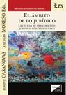 Ámbito de lo jurídico. Lecturas de pensamiento