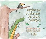 Ambrósio e a Bruxa de Duas Cabeças