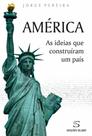 América - As Ideias Que Construíram Um País - Sílabo