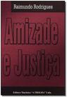 Amizade e Justiça - MACONICA TROLHA Amizade e Justiça - MACONICA TROLHA