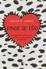 Amor De Cao Garber, Marjorie