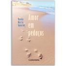 Amor em pedaços Amor em pedaços