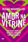 Amor Na Vitrine