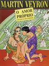 Amor próprio logo se torna impróprio, O - MARTINS - MARTINS FONTES Amor próprio logo se torna impróprio, O - MARTINS - MARTINS FONTES