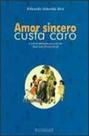 Amor sincero custa caro - GARAMOND Amor sincero custa caro - GARAMOND