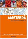 Amsterdã: Seu Guia Passo a Passo - PUBLIFOLHA