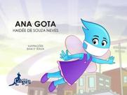 Ana gota - CANGURU EDITORA Ana gota - CANGURU EDITORA