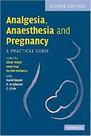 Analgesia anaesthesia and pregnancy a practical guide - CAMBRIDGE - INATIVA