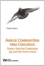 Análise Combinatória e Probabilidade para Concursos-Teoria e Questões Comentadas - 334 Questões Pass