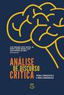 Analise de discurso critica para linguistas e nao
