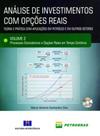 Analise de investimentos com opçoes reais - vol. 2 - INTERCIENCIA Analise de investimentos com opçoes reais - vol. 2 - INTERCIENCIA