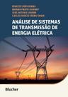 Análise de Sistemas de Transmissão de Energia Elétrica